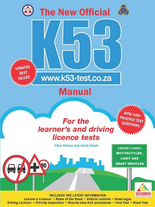 Title details for The New Official K53 Manual by Clive Gibson - Available